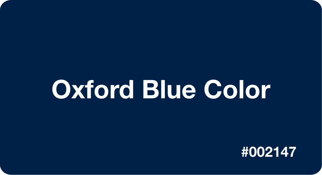 Oxford Blue Color Best Practices, Color Codes, Palettes & More!